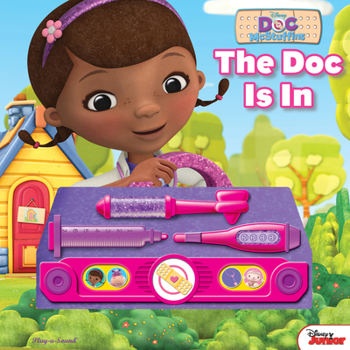 Hardcover Disney(r) Play-A-Sound(tm) Doc McStuffins the Doc Is in Book