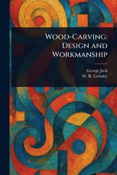 Paperback Wood-Carving: Design and Workmanship Book