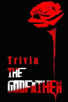 Paperback The Godfather Trivia: Trivia Quiz Game Book