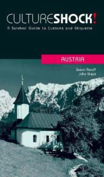 Culture Shock! Austria (Culture Shock!) - Book  of the Culture Shock!