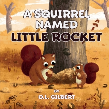 Paperback A Squirrel Named Little Rocket Book