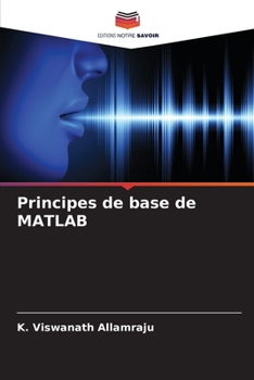 Paperback Principes de base de MATLAB [French] Book