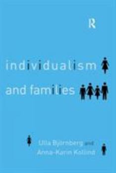 Paperback Individualism and Families: Equality, Autonomy and Togetherness Book