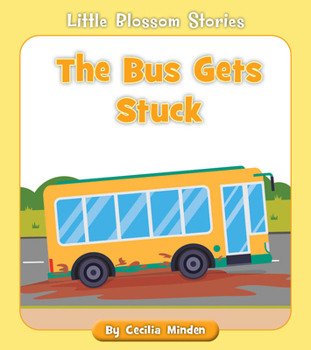 Paperback The Bus Gets Stuck Book