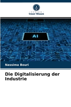 Paperback Die Digitalisierung der Industrie [German] Book