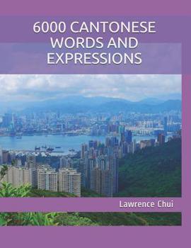 Paperback 6000 Cantonese Words and Expressions Book