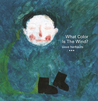 Paperback What Color Is the Wind? Book