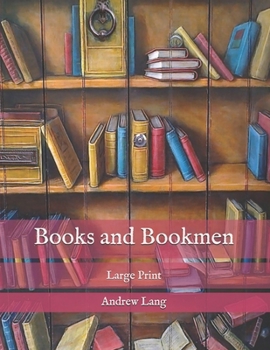 Paperback Books and Bookmen: Large Print Book