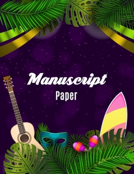 Manuscript Paper: Standard Manuscript Paper. Blank Sheet Music Notebook. Songwriting of Staff Paper Musicians Notebook 12 Staves per Page. Songbook Journal for Piano, Guitar, Violin