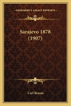 Paperback Sarajevo 1878 (1907) [German] Book