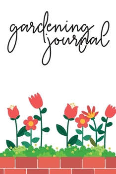 Paperback Gardening Journal: Seed Starting Logbook Book