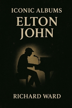 Iconic Albums - Elton John - Elton John