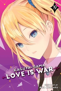 Paperback Kaguya-Sama: Love Is War, Vol. 19 Book