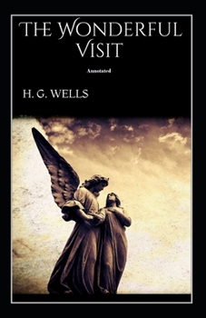 Paperback The Wonderful Visit Annotated Book