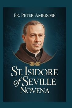 St. Isidore of Seville Novena