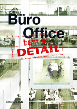 Paperback Best of Detail: Büro/Office: Ausgewählte Büro-Highlights Aus Detail / Selected Office Highlights from Detail Book