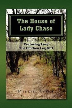 Paperback The House of Lady Chase Book