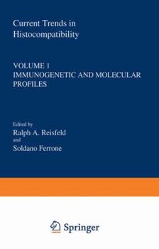 Paperback Current Trends in Histocompatibility: Volume 1 Immunogenetic and Molecular Profiles Book