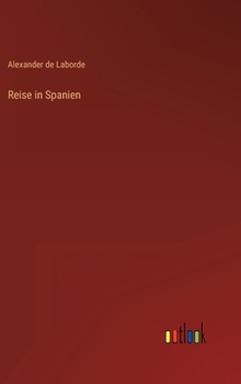 Hardcover Reise in Spanien [German] Book
