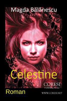 Paperback Celestine: Roman [Romanian] Book