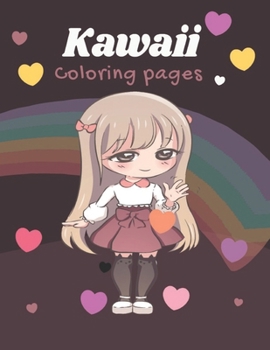 Paperback kawaii coloring pages: Kawaii Japanese Manga Drawings And Cute Anime Characters Coloring Page For Kids And Adults Book