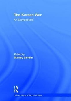 Hardcover The Korean War: An Encyclopedia Book