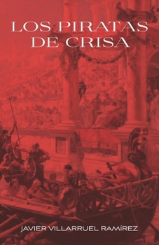 Paperback Piratas de Crisa [Spanish] Book