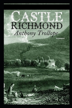 Paperback Castle Richmond Annotated Book