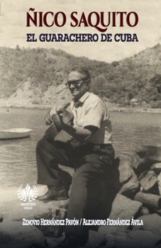 Paperback Ñico Saquito: El guarachero de Cuba [Spanish] Book