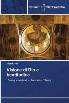 Paperback Visione di Dio e beatitudine [Italian] Book