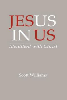 Paperback Jesus In Us: Identified With Christ Book