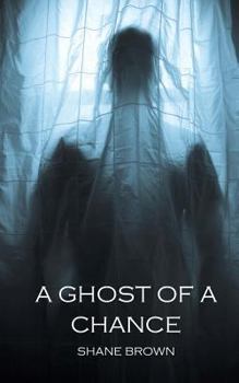 Paperback A Ghost of a Chance Book