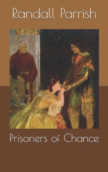 Prisoners of Chance