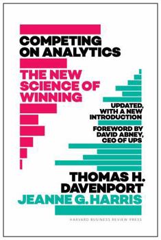 Hardcover Competing on Analytics: Updated, with a New Introduction: The New Science of Winning Book