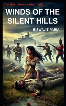 Winds of the Silent Hills (The Silent Echoes Series)