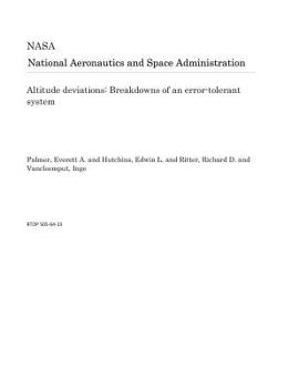 Paperback Altitude Deviations: Breakdowns of an Error-Tolerant System Book