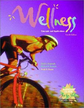 Hardcover Wellness Concepts & Applications (Book with Healthquest 2.0, E-Text, and Online Learning Center Passcard Package) Book