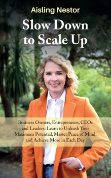 Paperback Slow Down to Scale Up! Book