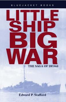 Paperback Little Ship, Big War the Saga of De343 Book