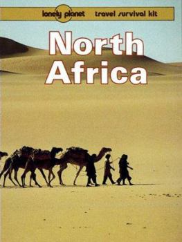 Paperback Lonely Planet North Africa: Travel Survival Kit Book