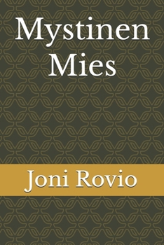 Mystinen Mies