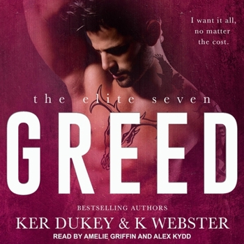 Greed - Book #7 of the Elite Seven