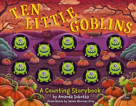 Board book Ten Little Goblins: A Counting Storybook Book