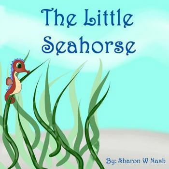 Paperback The Little Seahorse Book