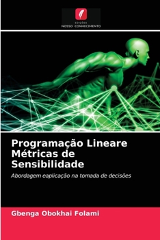 Paperback Programação Lineare Métricas de Sensibilidade [Portuguese] Book