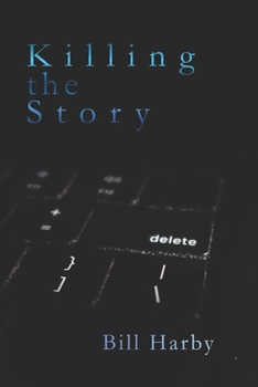 Paperback Killing the Story Book