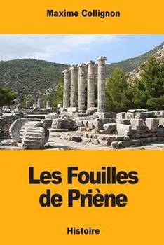 Paperback Les Fouilles de Priène [French] Book