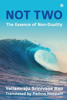 Paperback Not Two: The Essence of Non-Duality Book