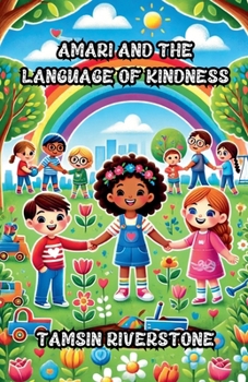 Amari and the Language of Kindness (Diversity and Inclusion)