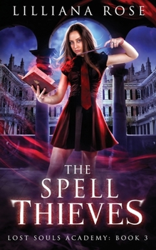 Paperback The Spell Thieves Book